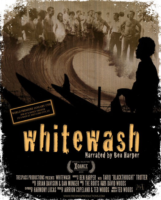 White Wash, the documentary